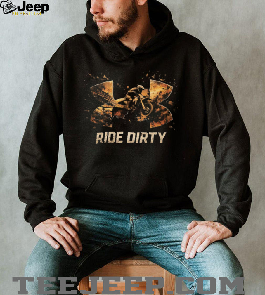 Ride Dirty Off Road Motorcycle Racing Sport T Shirt
