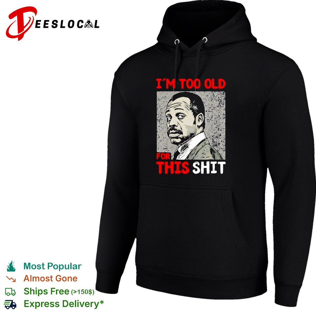 Roger Murtaugh I’m too old for this shit Lethal Weapon portrait shirt