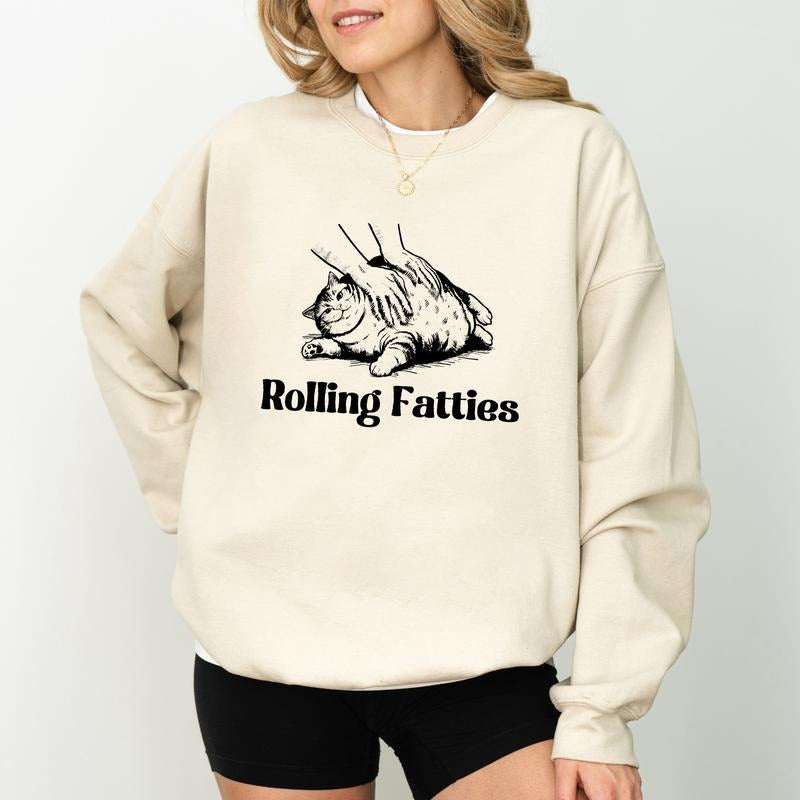 Rolling Fatties Cat Sweatshirt, Funny Fat Cat Graphic Sweater, Cat Lovers Gift Ideas, Cute Kitten Crewneck, Sarcastic Unhinged Tops, Cotton Womenswear