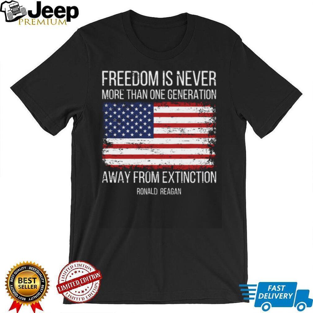 Ronald Reagan Freedom Quote Patriotic T Shirt Distressed American Flag