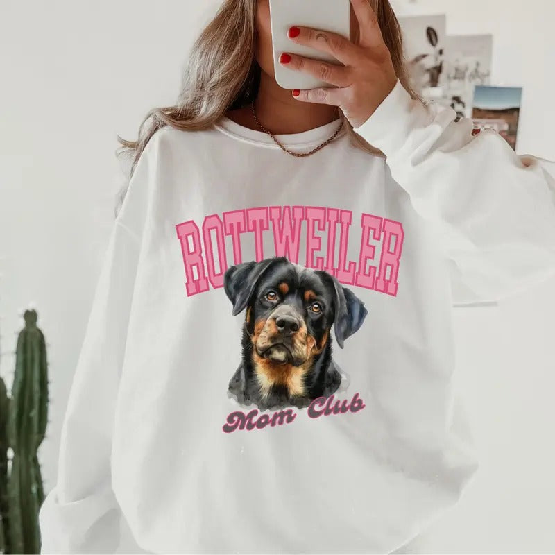 Rottweiler Mom Club Sweatshirt ~ Sweatshirt Unisex Apparel Relaxed Fit Printed in the USA Clothing Womenswear Casual and Comfortable
