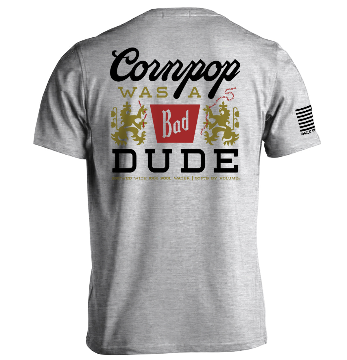 Cornpop was a Bad Dude T-Shirts, Hoodie, Sweatshirt | WearSparks.com (Image 5)