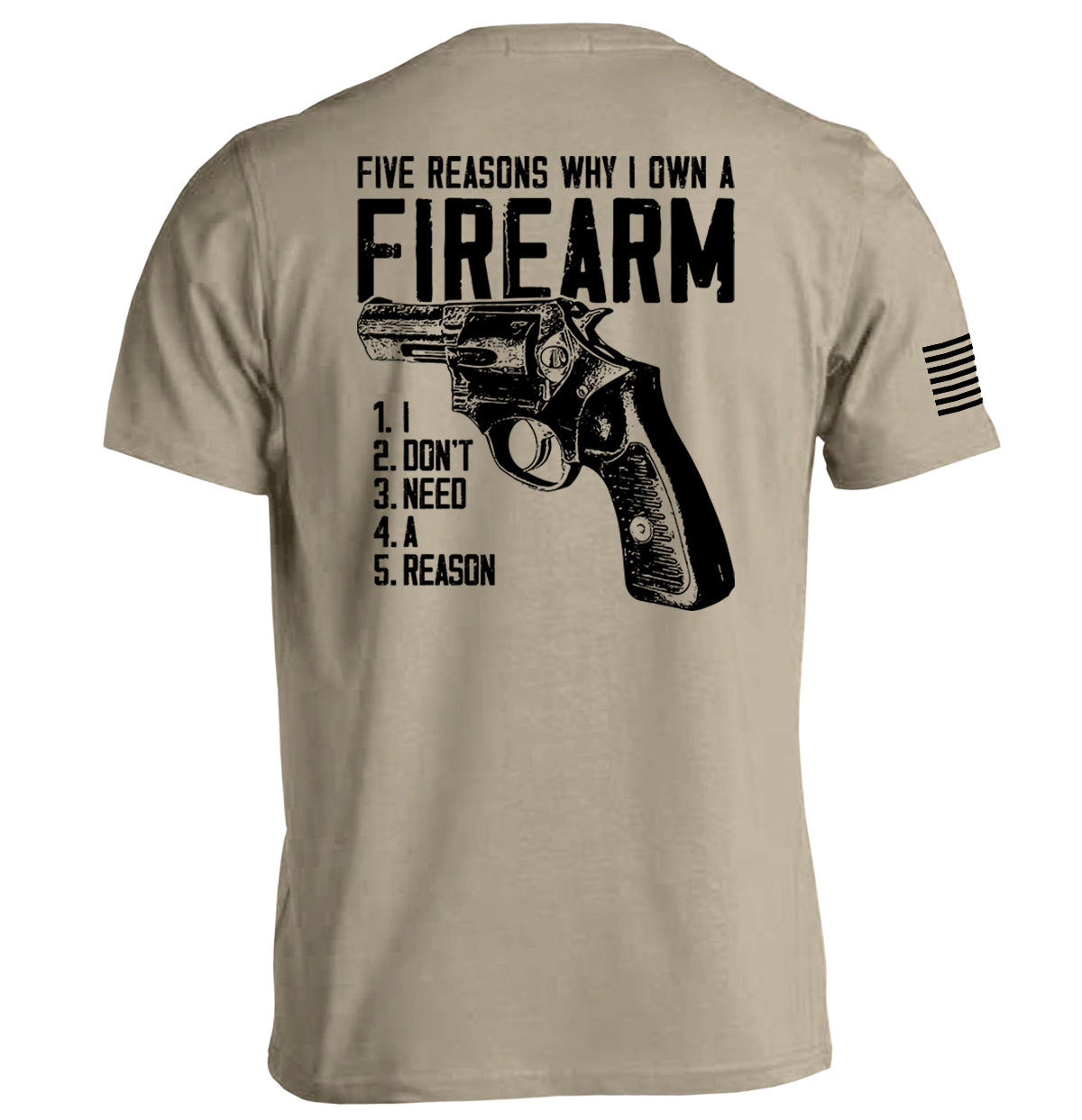Five Reasons Why I Own A Firearm T-Shirts, Hoodie, Sweatshirt | WearSparks.com (Image 3)