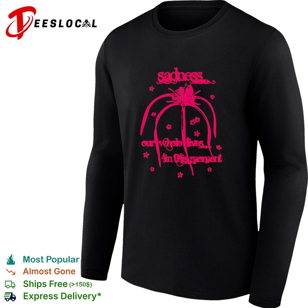 Sadness our whole lives in this moment flower spider lily shirt