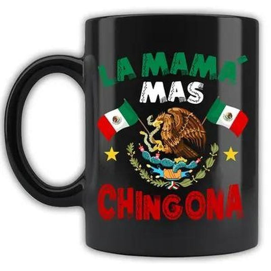 [Sale up to 50%] Mexican Cup, La Mamá Mas Chingona Del Mundo Mug