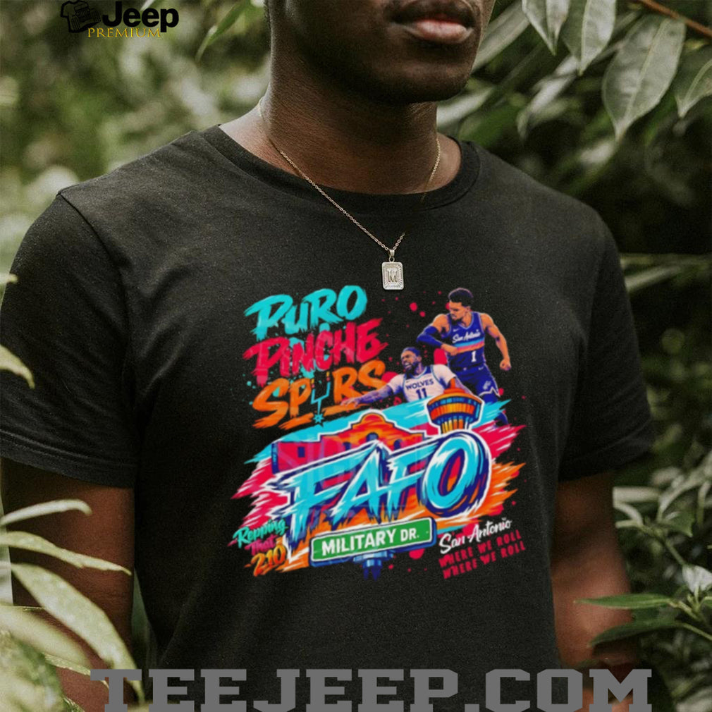 San Antonio Basketball FAFO Military Dr Streetwear T Shirt