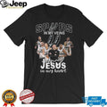 San Antonio Spurs In My Veins Jesus In My Heart Players Signatures T Shirt