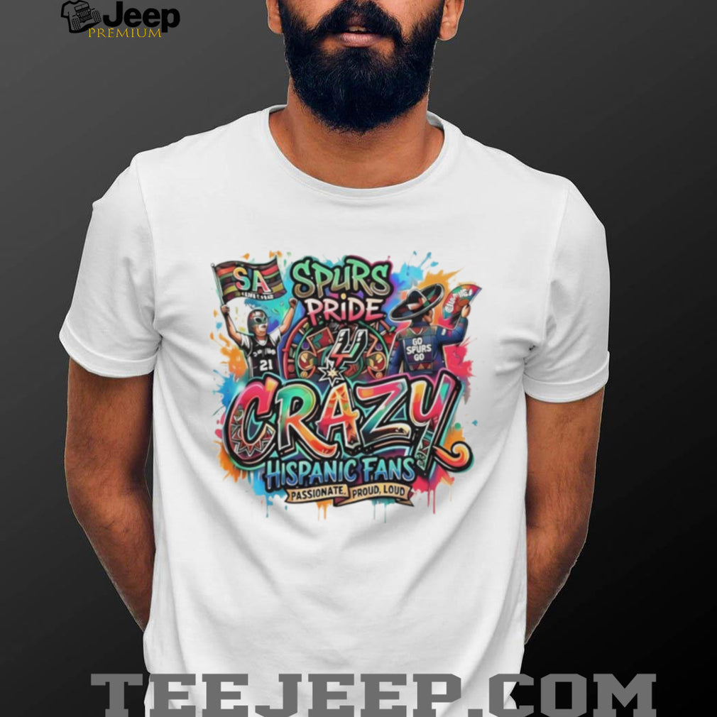 San Antonio Spurs Pride Crazy Hispanic Fans Graffiti Art T Shirt