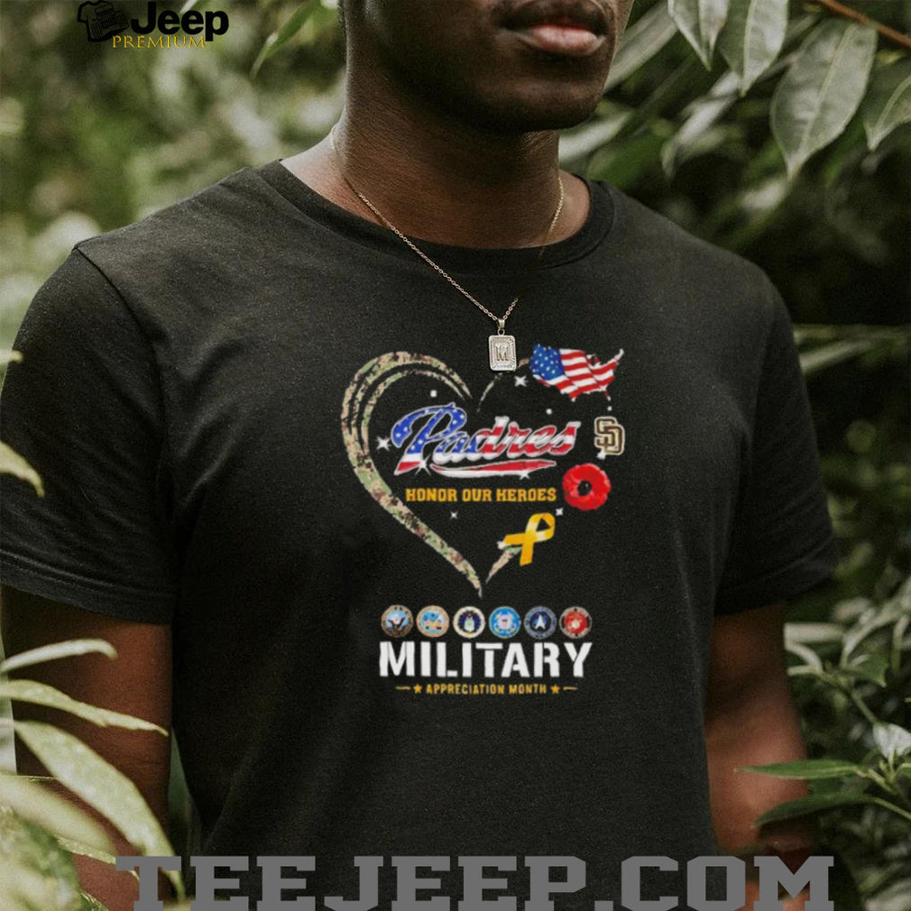 San Diego Padres Military Appreciation Month Honor Our Heroes Veterans Men Women T Shirt