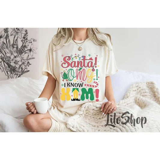 Santa OMG I Know Him Shirt, Christmas Soft Cotton Shirt, Christmas Movie Shirt, Christmas Gifts, Xmas Shirt Christmas Gift Idea 2024, Gift For Him, Gift For Her