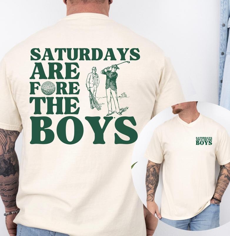 Saturdays Are For The Boys Golf Shirt, Retro Golf T-Shirt, Vintage Style Golfing Apparel, Boyfriend Gift, Golfer Gifts for Men