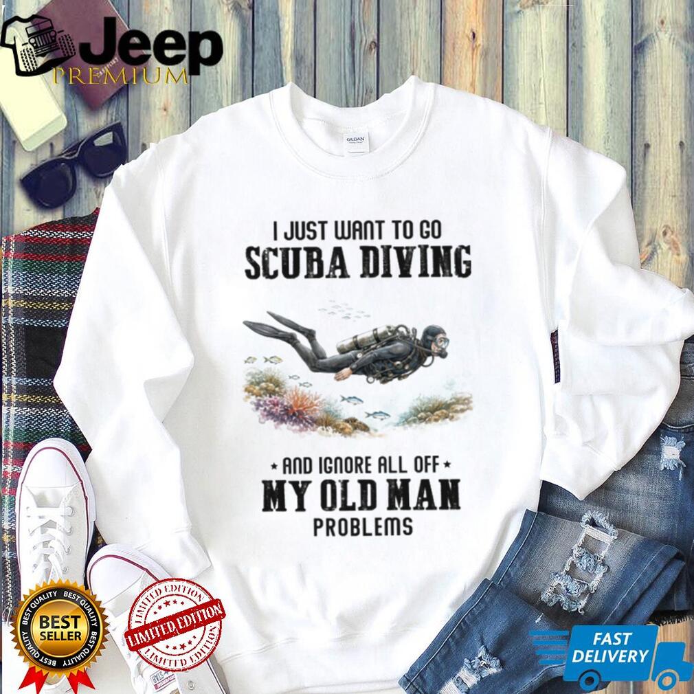 Scuba Diving Old Man Problems Graphic T shirt Underwater Hobbyist Watercolor Shirt