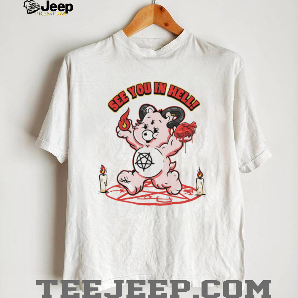 See You In Hell Satanic Evil Care Bear Parody Pentagram Occult Goth T Shirt