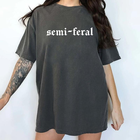 Semi-feral Shirt, Vintage Feral Women Tee, In My Feral Era Graphic Tee, Sarcastic Funny Women Unhinged Shirt, Comfy...
