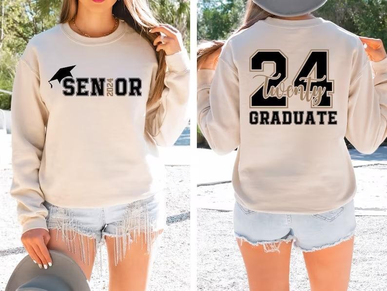 Senior 2024 Sweatshirt, Graduation 2024 Hoodie, Senior Gift Graduation, Graduation Back and Front Shirt, School Shirt, Back To School Gift