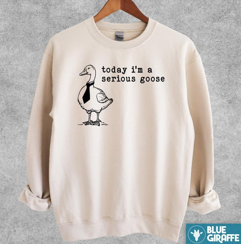 Serious Goose Sweatshirt, Funny Crewneck Sweatshirt T-Shirts, Hoodie | WearSparks.com