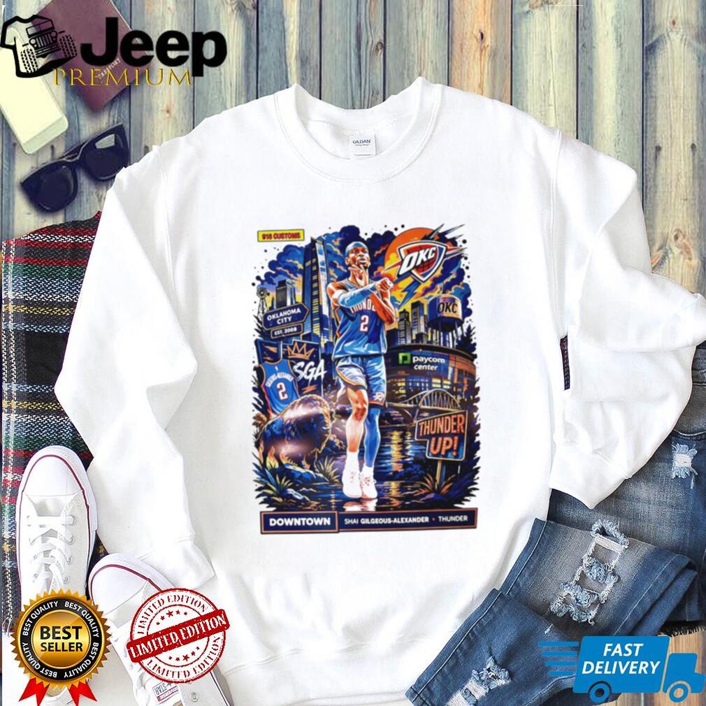 Shai Gilgeous Alexander OKC Thunder Up Downtown Cityscape T Shirt