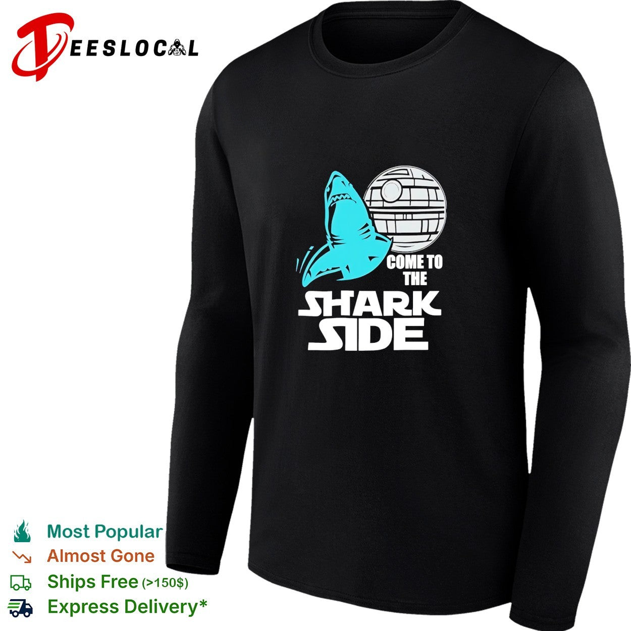 Shark come to the shark side Death Star shirt