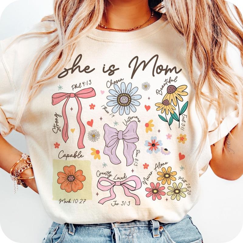 She Is Mom Coquette T- Shirt, Christian Mama T- Shirt, Boho Floral Mama T- Shirt, Mom T- Shirt Comfort Colors Hoodie,...