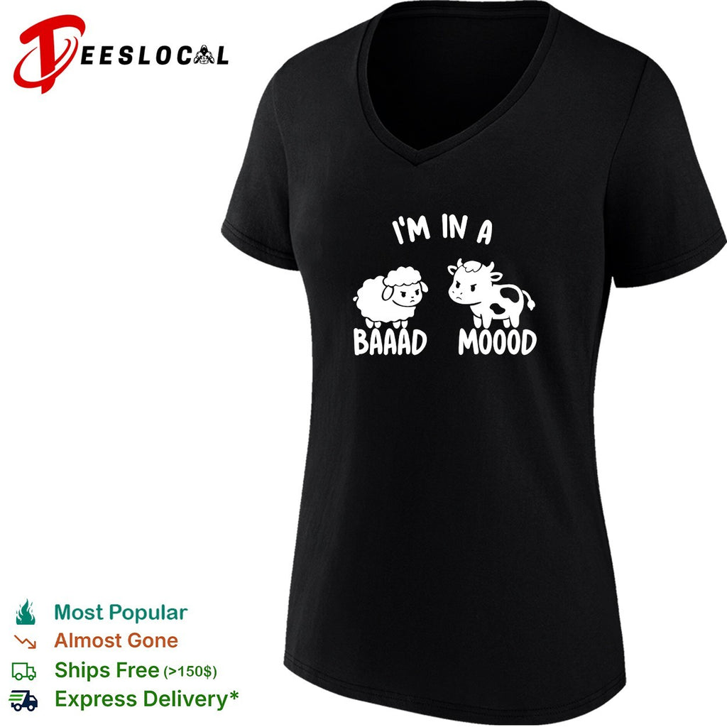 Sheep and cow I’m in a baaad moood shirt