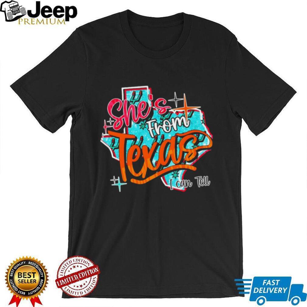 She’s From Texas I Can Tell Choosin Texas San Antonio Spurs Basketball 2026 shirt