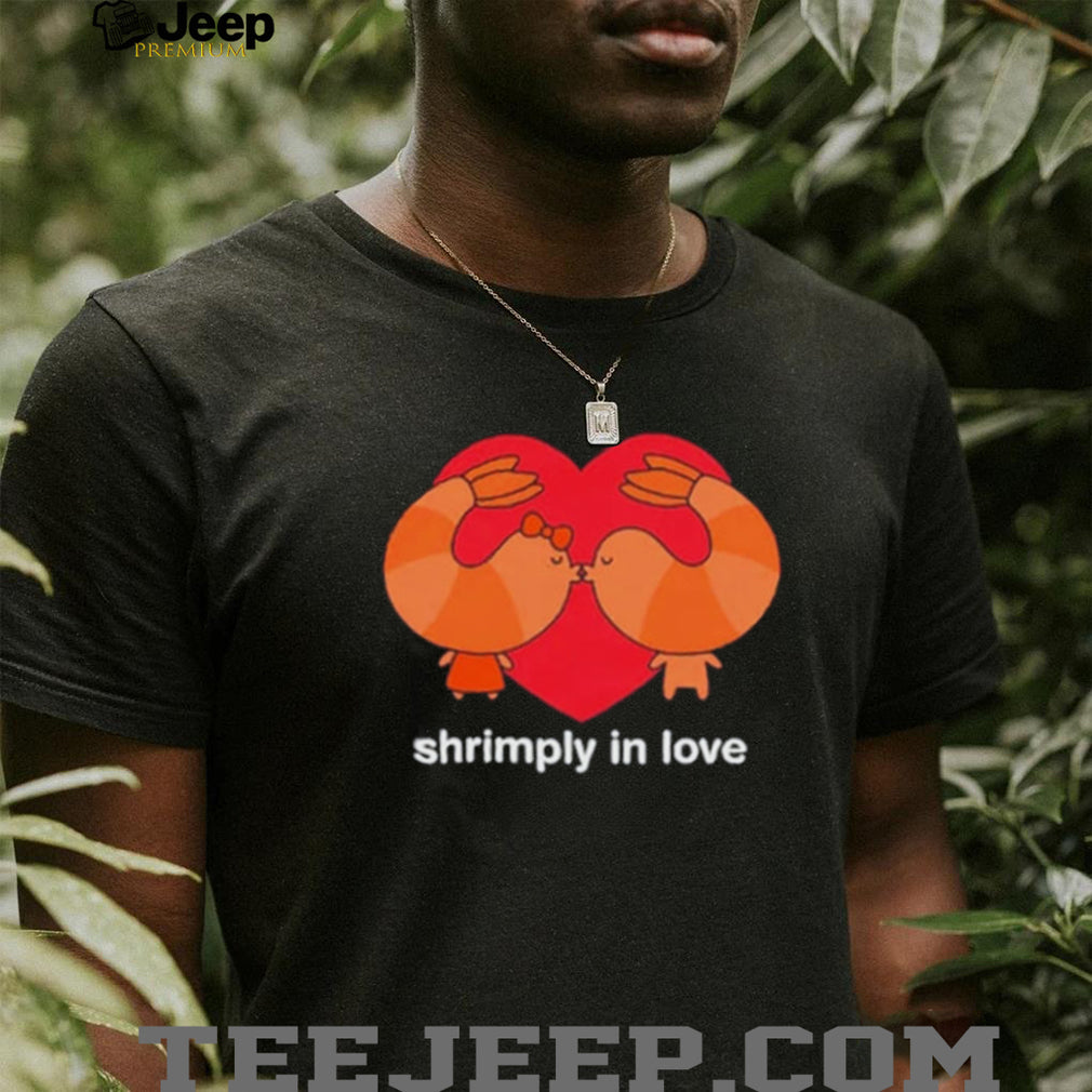 Shrimply in Love Couple shrimp pun valentines shirt