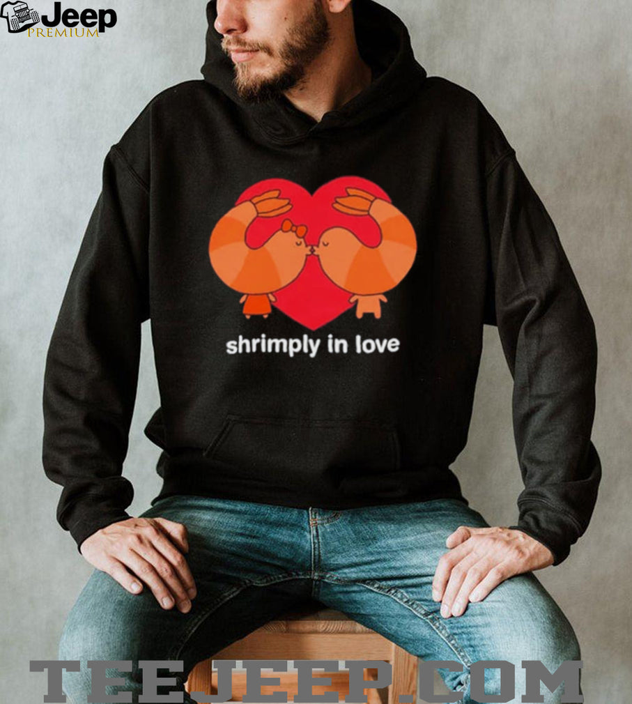 Shrimply in Love Couple shrimp pun valentines shirt
