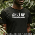 Shut up Collinsworth shirt