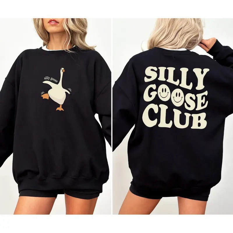 Silly Gooses Club Sweatshirt, Goose Sweatshirt, Best Friend Gift, Silly Gooses Club Shirt, Mothers Day Gift, Fathers Day...