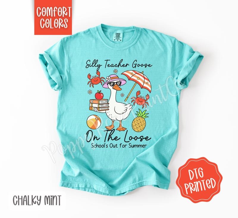 Silly Teacher Goose Comfort Colors Shirt,  School's Out Tshirt, Cute Summer Tee, Gift for Her Hoodie, Sweatshirt