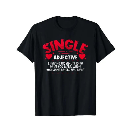Single Adjective Men T-Shirts, Funny Valentine'S Day Novelty Graphic Printed Tee, Short Sleeve Valentine'S Day Couple...