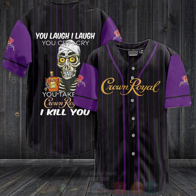 FASHION Skull Crown Royal You Laugh I Laugh You Cry I Cry Baseball Jerseys Botton Shirt
