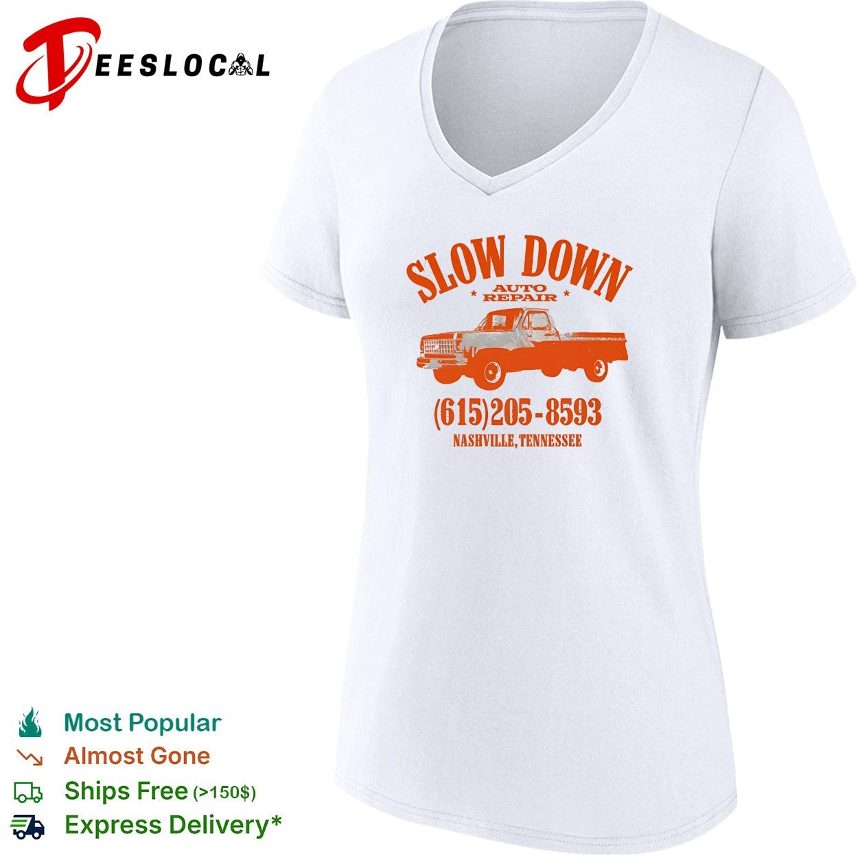 Slow Down Auto Repair Nashville Tennessee vintage truck shirt