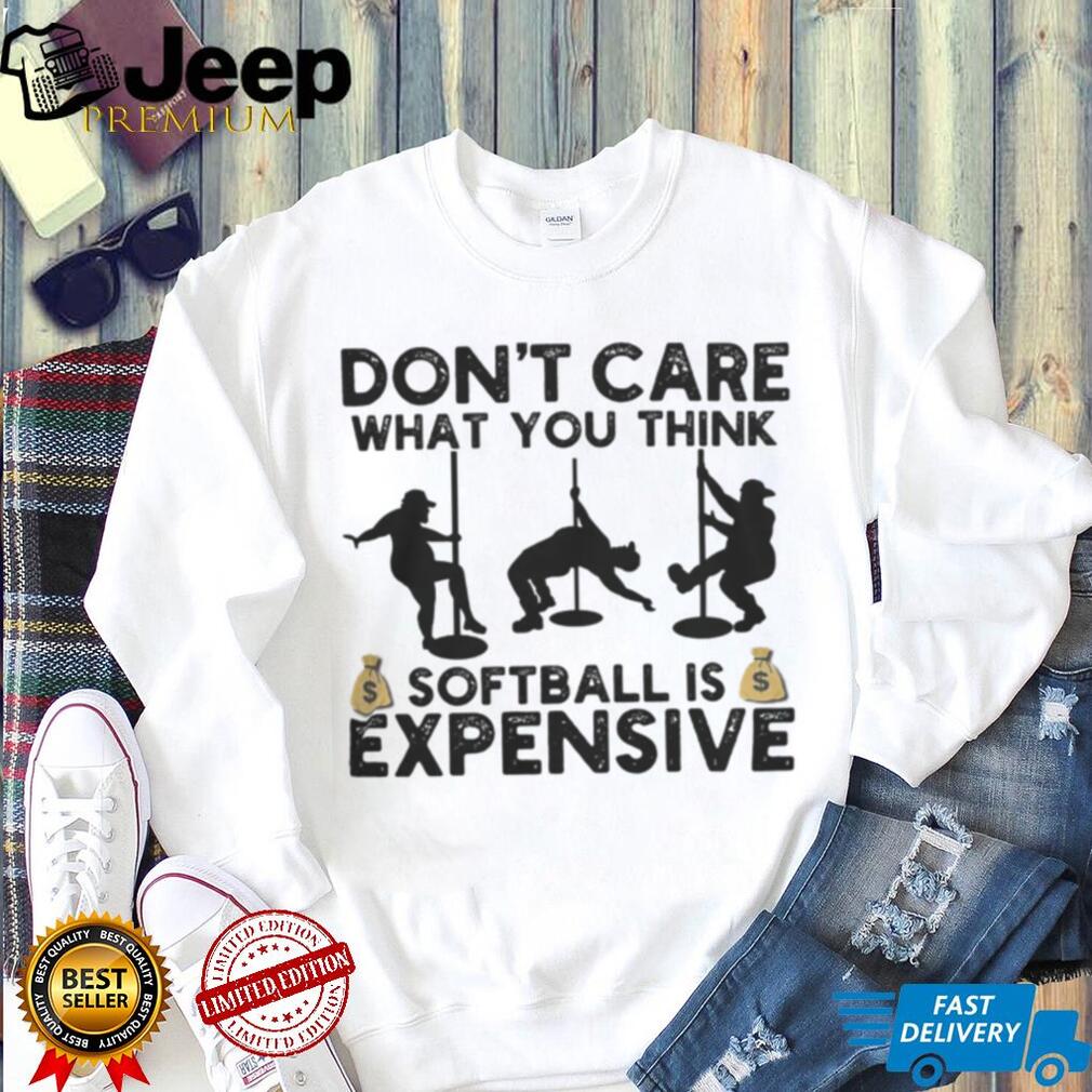 Softball Is Expensive Funny Pole Dancer Silhouette T Shirt