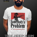 Somebody’s Problem Cowgirl Western Marlboro Style Retro Tee