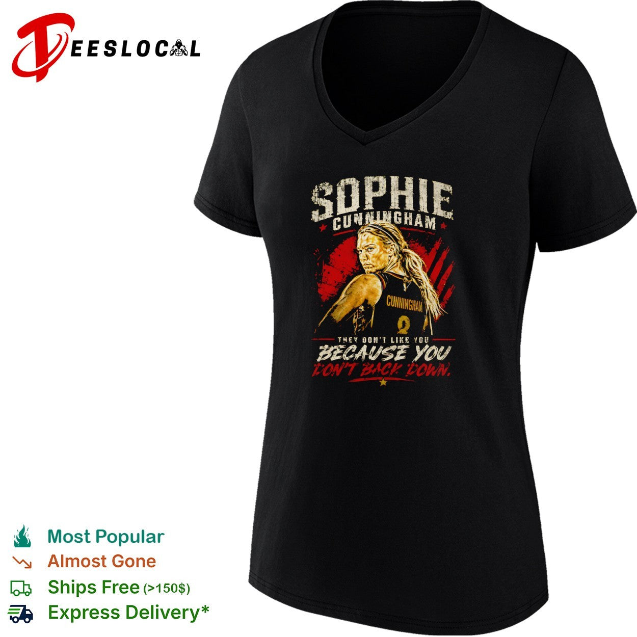 Sophie Cunningham Indiana Fever WNBA they don’t like you because you dont back down shirt