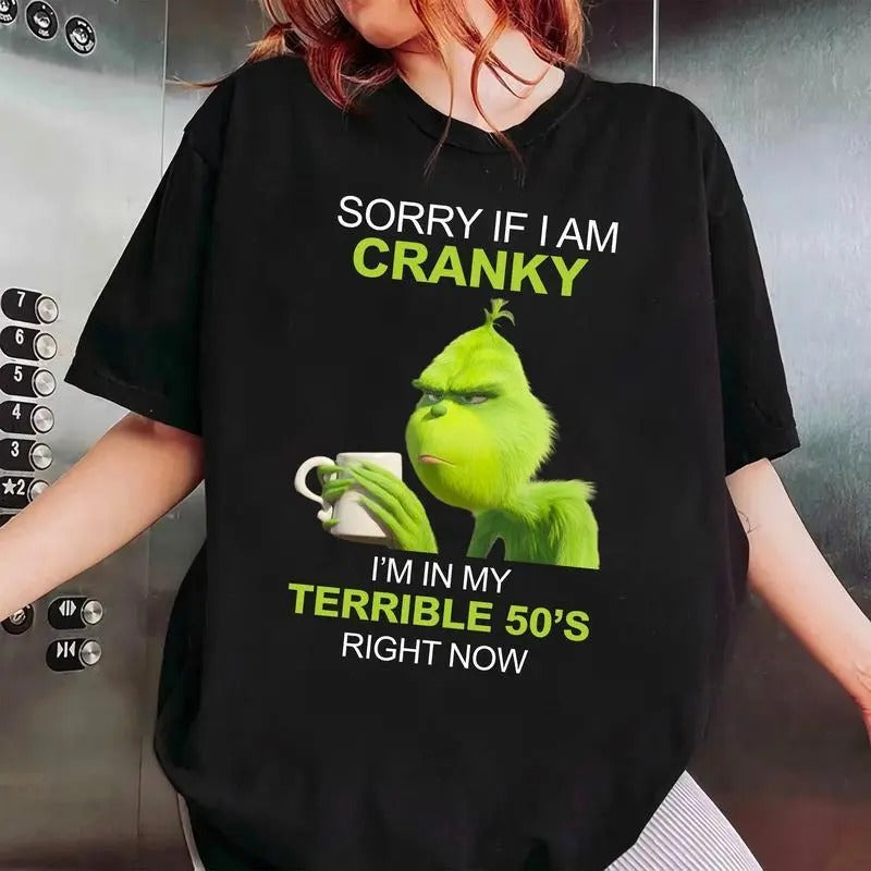 Sorry If I Am Cranky I'm In My Terrible 50's Right Now Shirt, Funny Gen X Shirt, Cranky 50's Shirt, Terrible 50s Tee,...