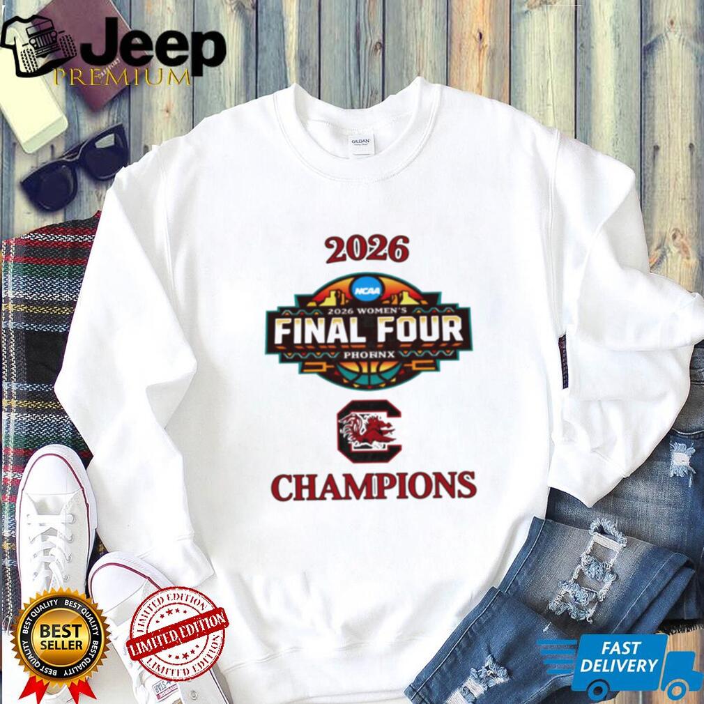 South Carolina Gamecocks 2026 Women’s Final Four Champions T Shirt