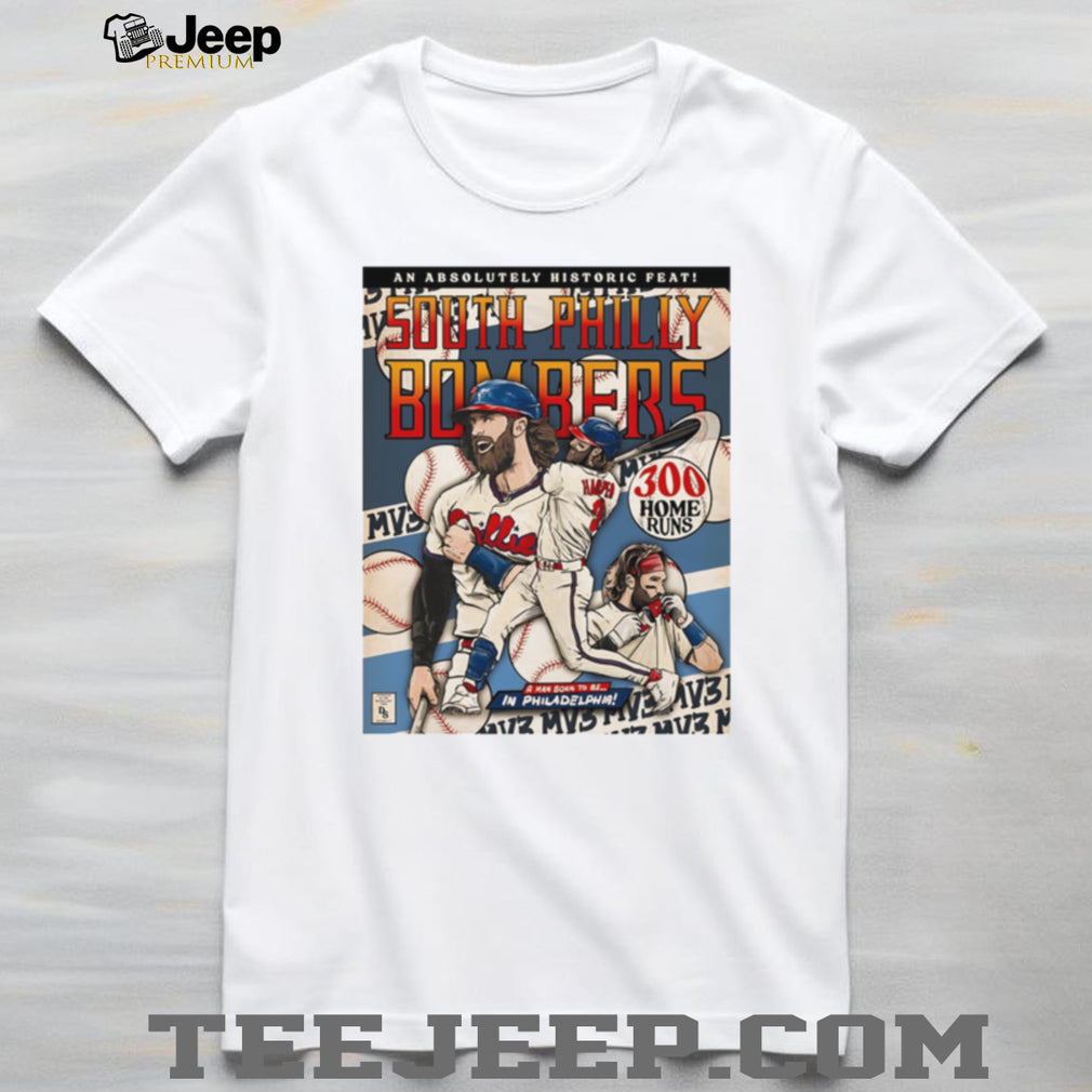 South Philly Bombers Bryce Harper 300 Home Runs Comic Poster T Shirt