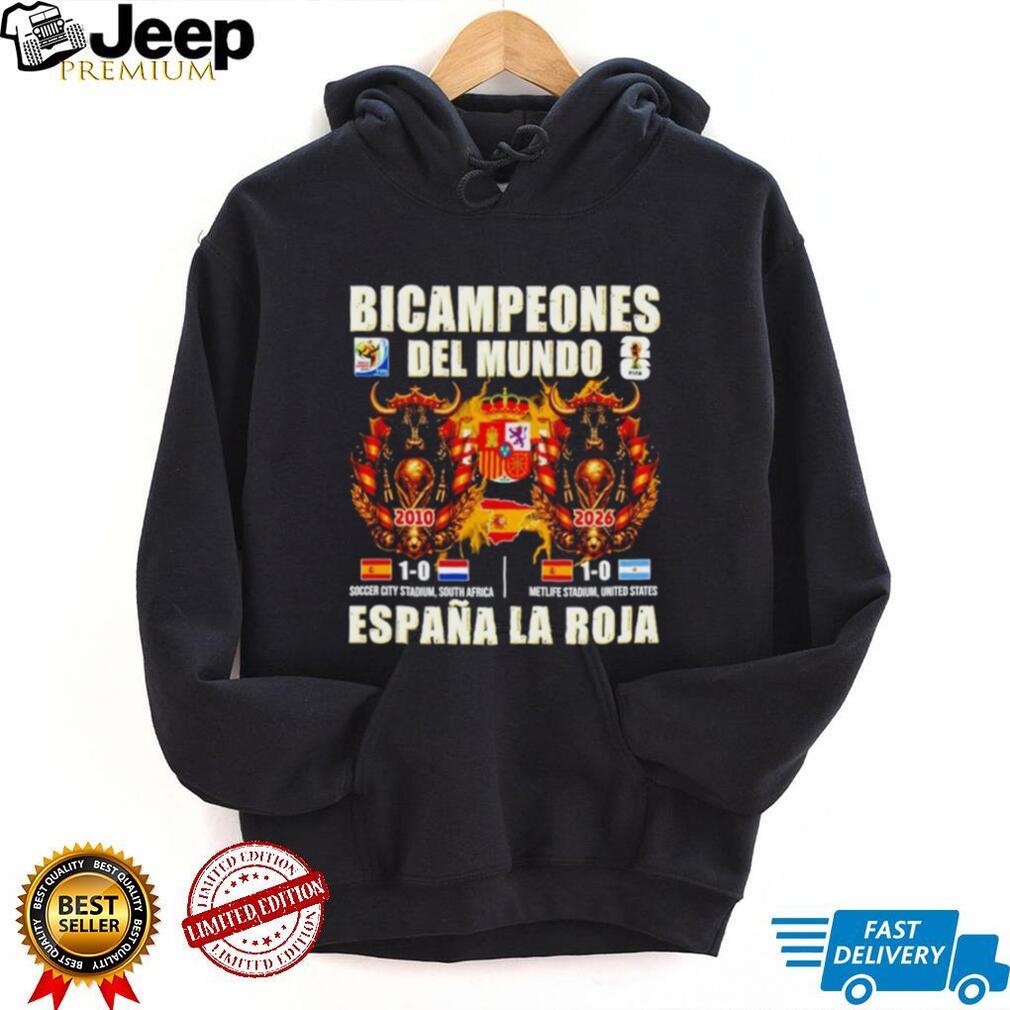 Spain Bicampeones Del Mundo Espaina La Roja WC2026 shirt