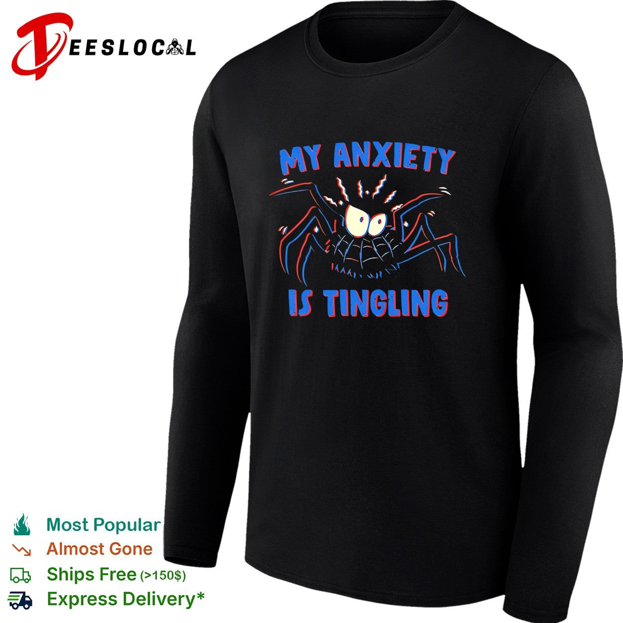 Spider my anxiety is tingling shirt