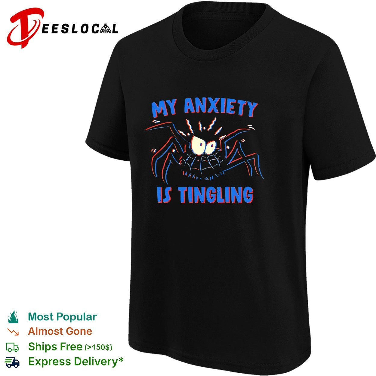 Spider my anxiety is tingling shirt