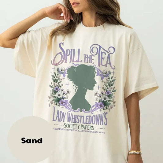 Spill The Tea Lady Whistledown's Shirt, Society Papers Shirt Designs, Bridgerton Fashion Tee, Lady Whistledown, Viral Shirt, Unisex T-Shirt, Gifts For Him Her, Short Sleeve Tee Shirt, Gifts For Birthday Fathers Day