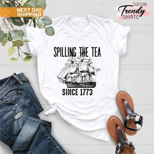Spilling The Tea Since 1773 Shirt, History Teacher Gift, Funny History Teacher Shirt, Patriotic Teacher, History Lover Shirt, Historian Gift