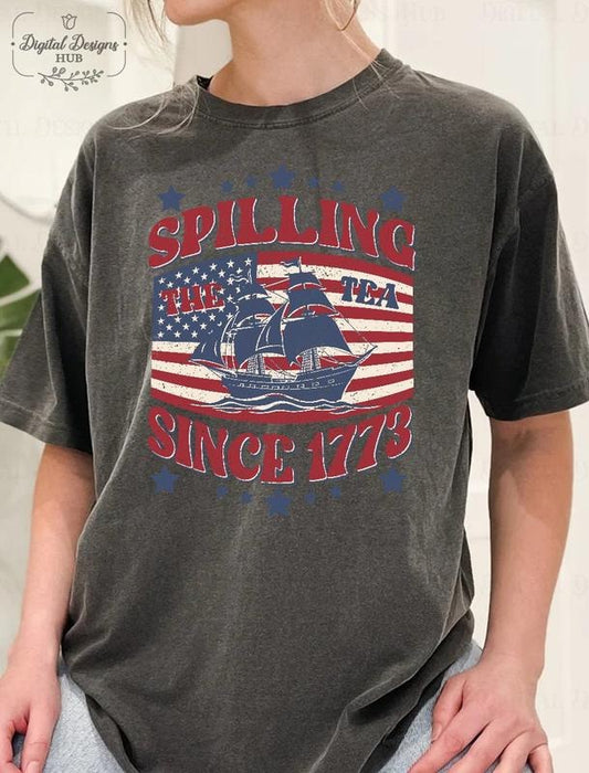 Spilling The Tea Since 1773 T Shirt Hoodie Sweater Funny 4th Of July Shirt Independence Day T-shirt Patriotic Shirt Usa T-shirt Usa Shirt style 05