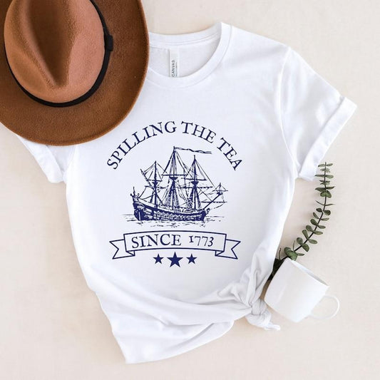Spilling the Tea Since 1773, Funny Fourth of July Shirt, Patriotic Shirt, History Teacher Gift, Independence Day, USA Tee, America  T-shirt, sweater and Hoodie