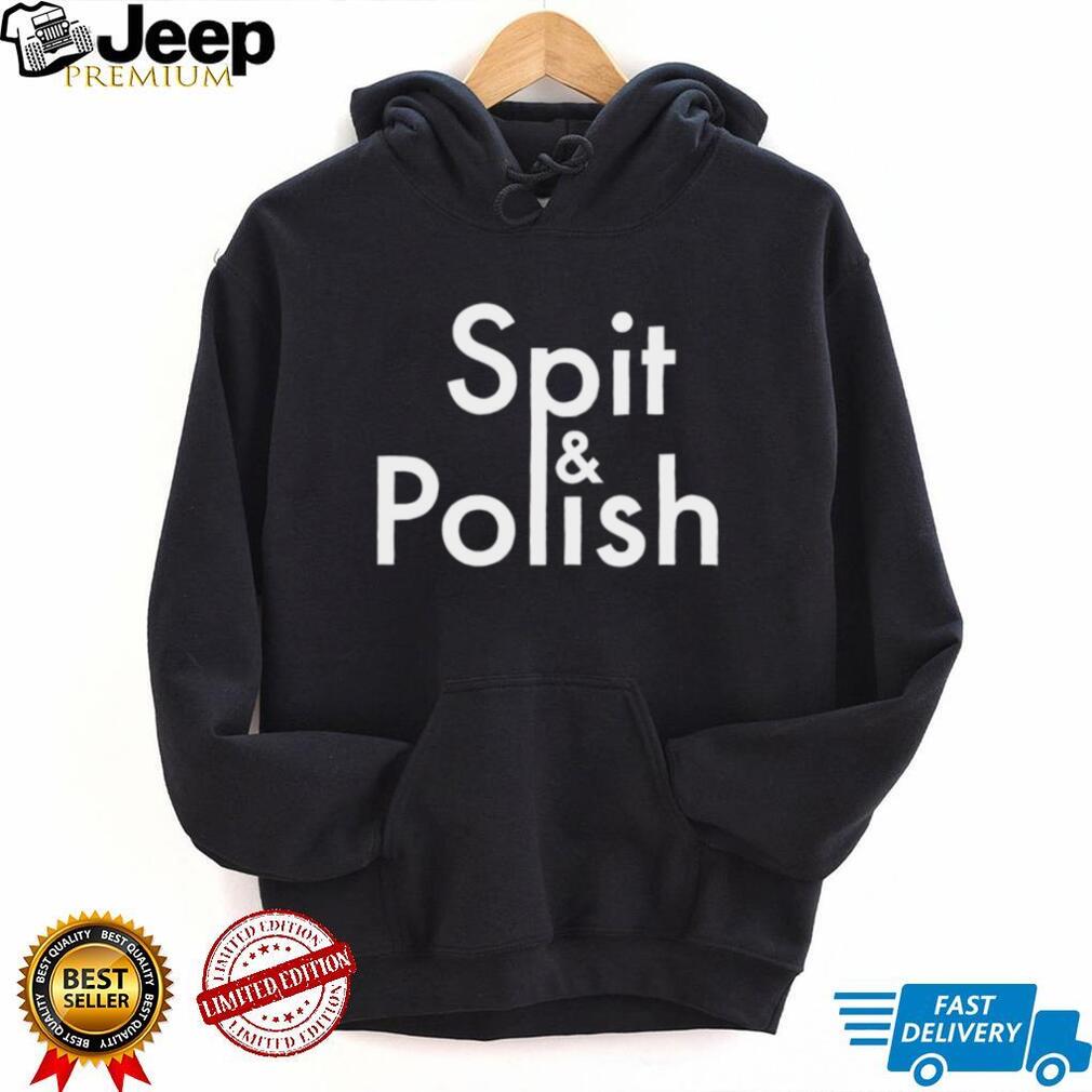 Spit & Polish idiom cleaning shining expression shirt