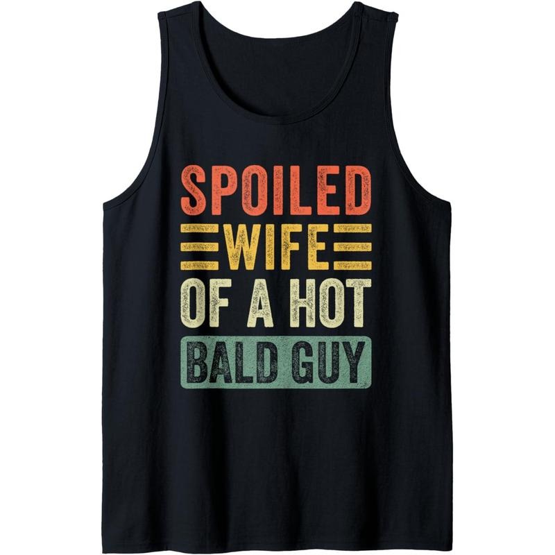 Spoiled Wife of a Hot Bald Guy Funny Husband Wife Tank Top MADE IN USA