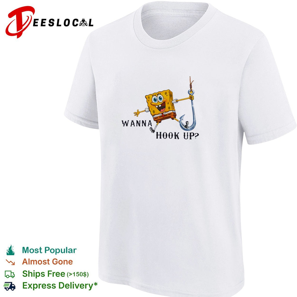 SquarePants wanna hook up fishing shirt