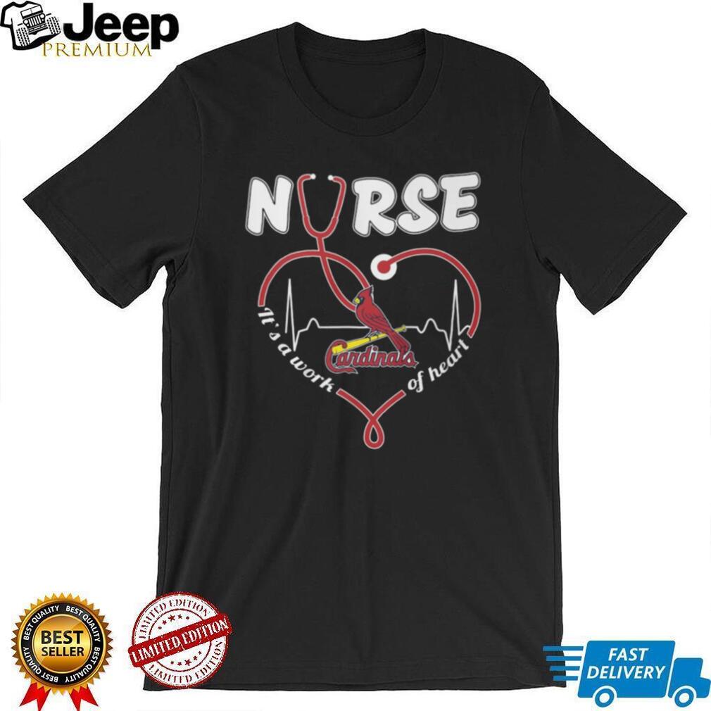 St. Louis Cardinals Nurse It’s A Work Of Heart Stethoscope T Shirt